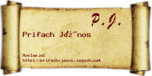 Prifach János névjegykártya